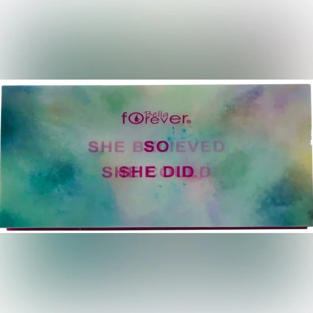 NEW SHE BELIEVED SHE COULD SO SHE DID EYE SHADOW PALETTE BELLA FOREVER